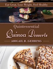 Quintessential quinoa desserts cover image