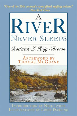 Cover image for A River Never Sleeps
