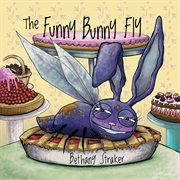 The funny bunny fly cover image