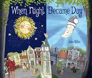 When night became day cover image