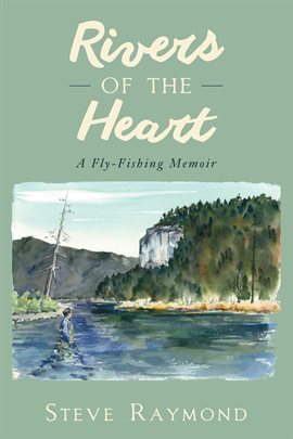 Cover image for Rivers of the Heart