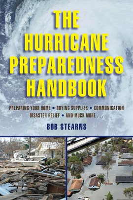 Cover image for The Hurricane Preparedness Handbook