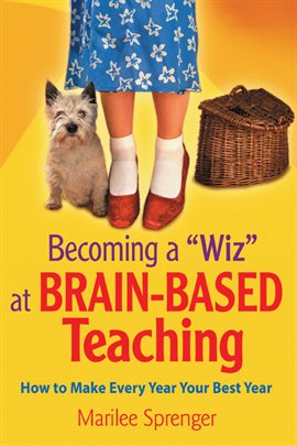 Cover image for Becoming a "Wiz" at Brain-Based Teaching