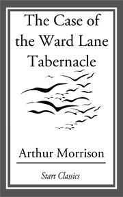The Case of the Ward Lane Tabernacle cover image