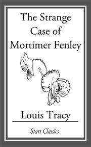 The Strange Case of Mortimer Fenley cover image