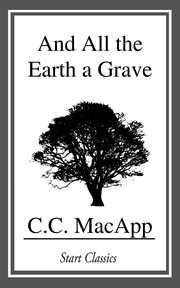 And All the Earth a Grave cover image