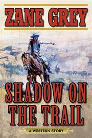 Shadow on the trail cover image