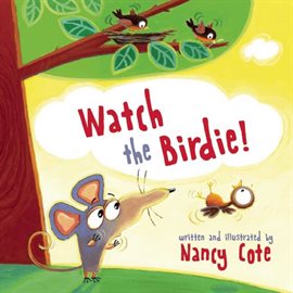 Cover image for Watch the Birdie!