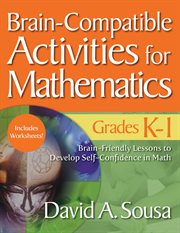 Brain-compatible activities for mathematics. Grades K-1 cover image