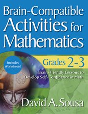 Brain-compatible activities for mathematics. Grades 2-3 cover image