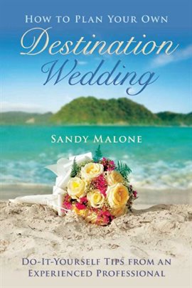 Cover image for How to Plan Your Own Destination Wedding