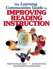 The learning communities guide to improving reading instruction cover image