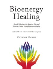 Bioenergy Healing cover image