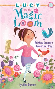 Lucy and the Magic Loom cover image