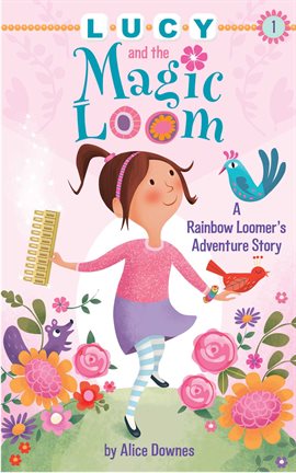 Cover image for Lucy and the Magic Loom