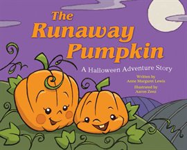 Cover image for The Runaway Pumpkin