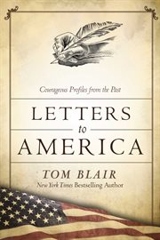 Letters to america. Courageous Voices from the Past cover image