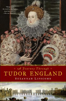 Cover image for A Journey Through Tudor England