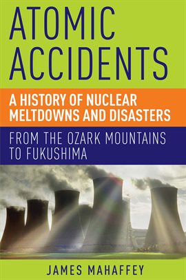 Cover image for Atomic Accidents