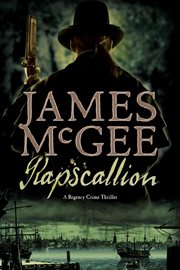 Rapscallion : a regency crime thriller cover image