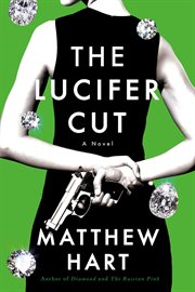 The Lucifer Cut : A Novel cover image