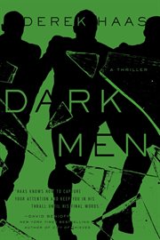 Dark men. A Silver Bear Thriller cover image