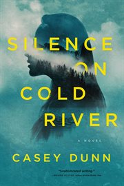 Silence on cold river. A Novel cover image