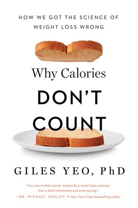 Cover image for Why Calories Don't Count