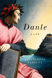 Dante : a life cover image