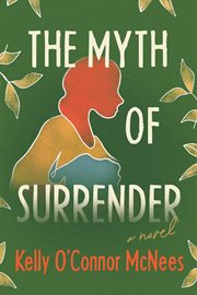 The Myth of Surrender cover image
