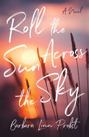 Roll the Sun Across the Sky cover image
