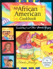 An African American cookbook : traditional and other favorite recipes cover image