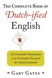Complete Book of Dutch-ified English cover image