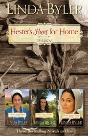 Hester's hunt for home trilogy : three bestselling novels in one cover image