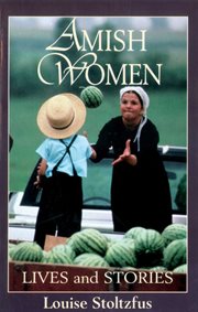 Amish women : lives and stories cover image