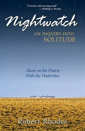 Cover image for Nightwatch: An Inquiry Into Solitude