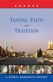 Testing faith and tradition cover image