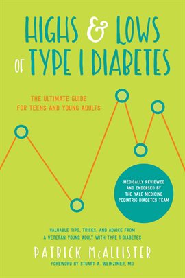 Cover image for Highs & Lows of Type 1 Diabetes