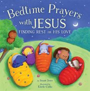Bedtime prayers with jesus cover image