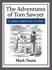 The Adventures of Tom Sawyer cover image