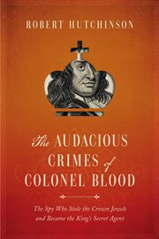 The audacious crimes of colonel blood cover image