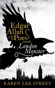 Edgar allan poe and the london monster cover image