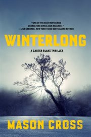 Winterlong. A Carter Blake Thriller cover image