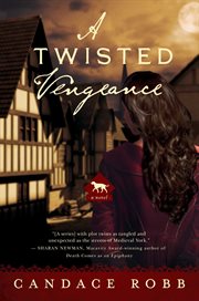 A twisted vengeance : a Kate Clifford mystery cover image
