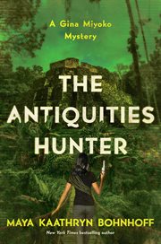 The antiquities hunter cover image