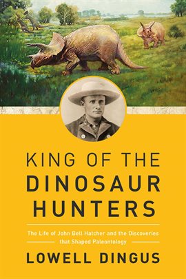 Cover image for King of the Dinosaur Hunters