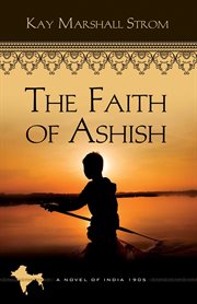The Faith of Ashish cover image