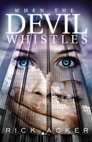 When the Devil Whistles cover image