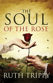 The Soul of the Rose cover image