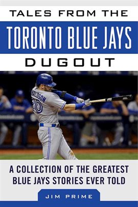 Umschlagbild für Tales from the Toronto Blue Jays Dugout